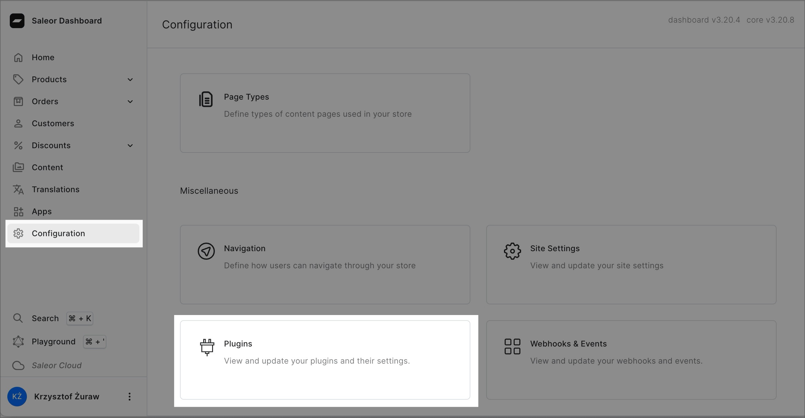 A screenshot of the Saleor Dashboard displaying the &quot;Configuration&quot; section. The &quot;Plugins&quot; section is highlighted, indicating the option to view and update plugins and their settings.